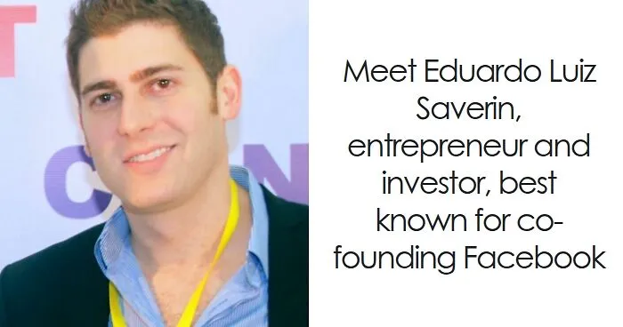 Eduardo Saverin: Bio And Career Highlights