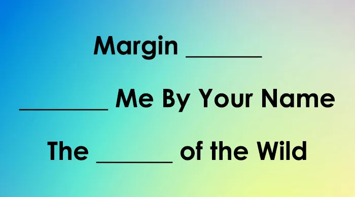 Blank spaces for movie titles on a blue and green gradient background for a fill-in-the-blank movie quiz.
