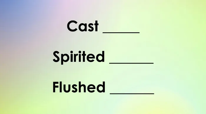 Text showing a movie titles quiz with missing words after Cast, Spirited, and Flushed for movie title completion.