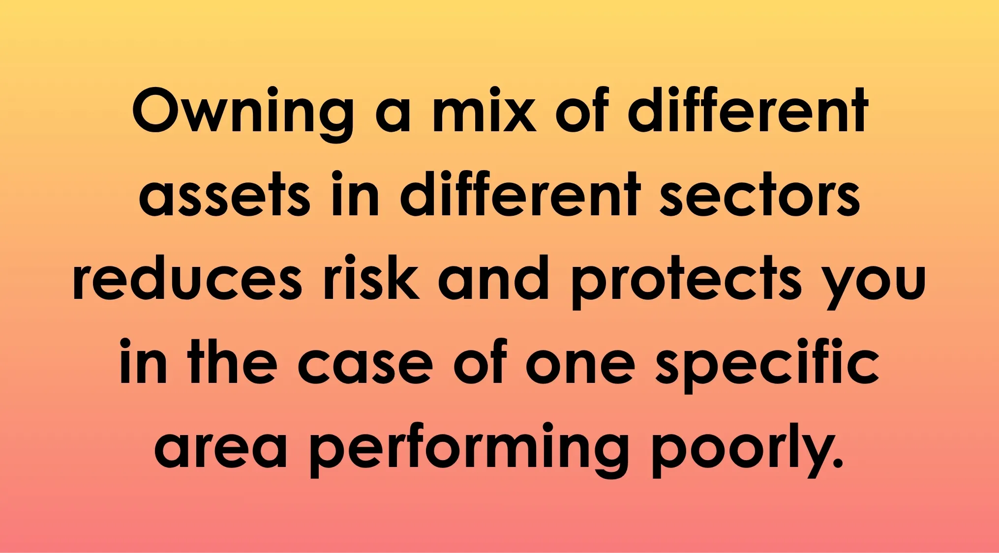 Investment term explanation describing diversification by owning assets in different sectors to reduce risk.