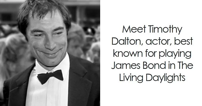 Timothy Dalton: Bio And Career Highlights