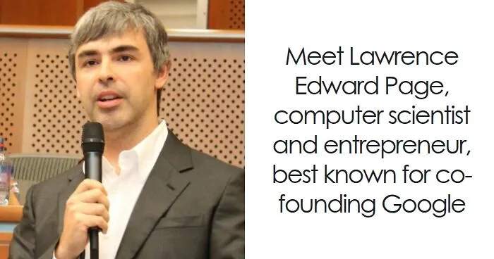 Larry Page: Bio And Career Highlights