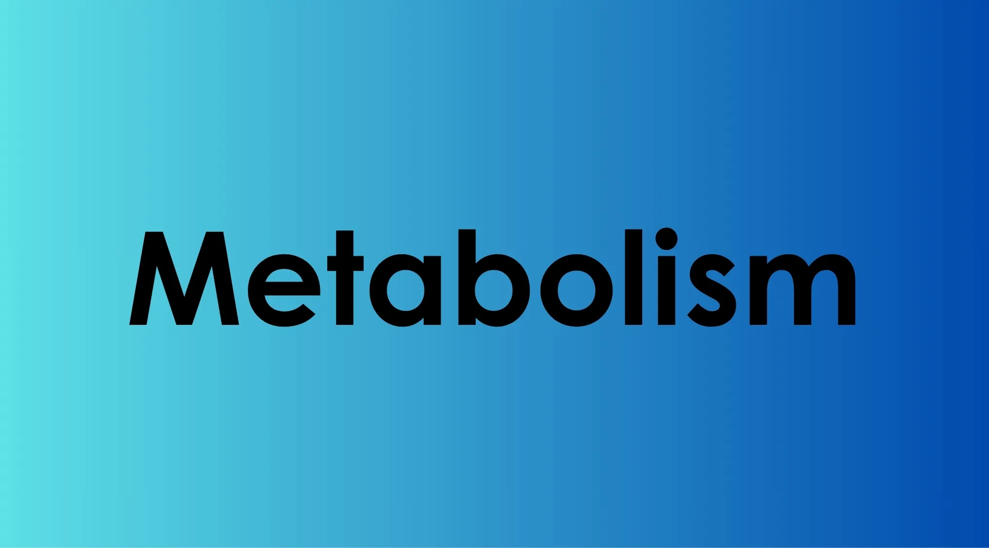Metabolism term displayed in bold black text over a blue gradient background for biology vocabulary challenge.