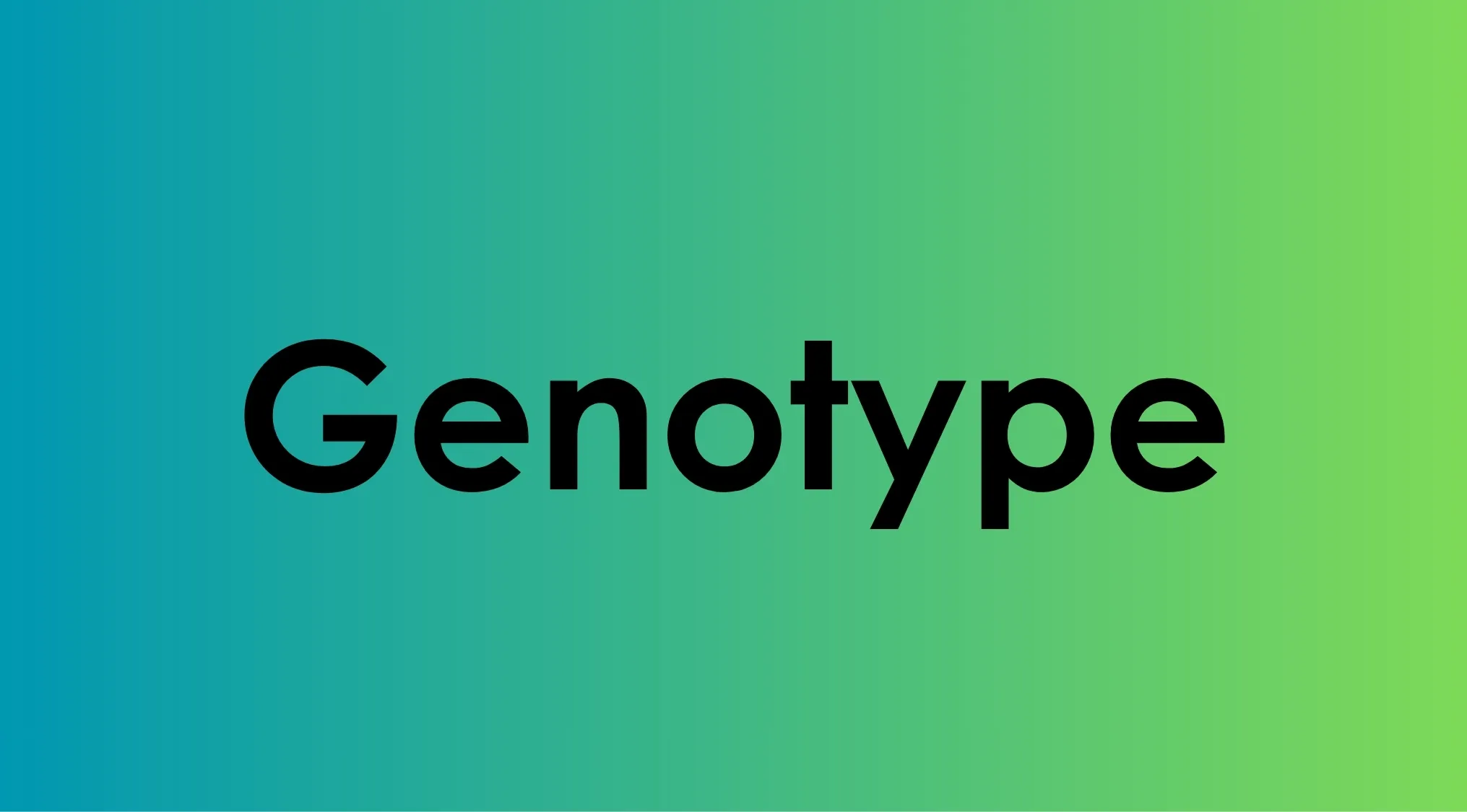 Genotype term displayed in bold black text on a blue to green gradient background for biology vocabulary learning.