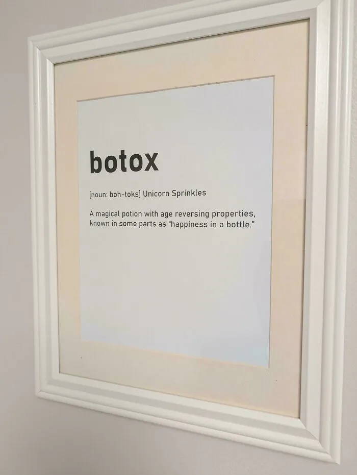 Framed definition of botox as a magical potion, humorously reflecting consumerism and perceived value.