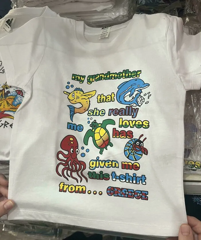 T-Shirt I Found In Greece