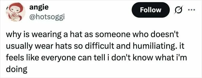 Tweet about feeling awkward wearing a hat, part of funny US tweets that had the internet laughing in March.