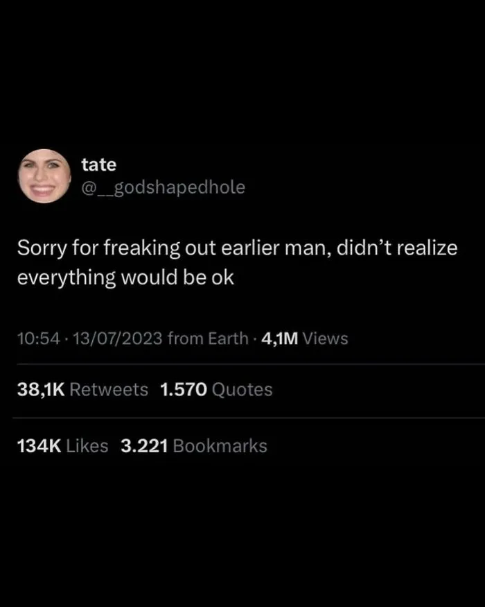 Screenshot of a wild post apologizing for freaking out earlier, with millions of views and thousands of likes and retweets.