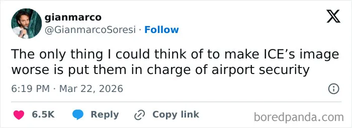 Tweet sarcastically criticizing ICE’s image by joking about airport security, part of viral funny tweets about the US on the internet.