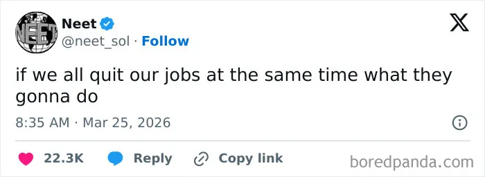 Screenshot of a funny tweet about quitting jobs, reflecting humor related to the US and online viral content.