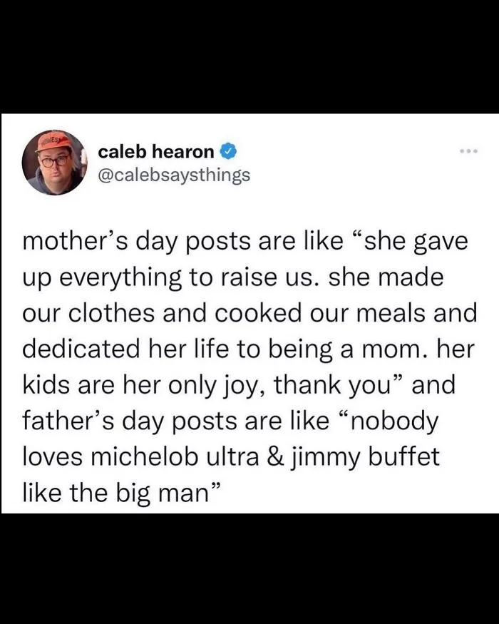 Twitter post comparing Mother's Day and Father's Day with unhinged and wild posts highlighting contrasting sentiments.