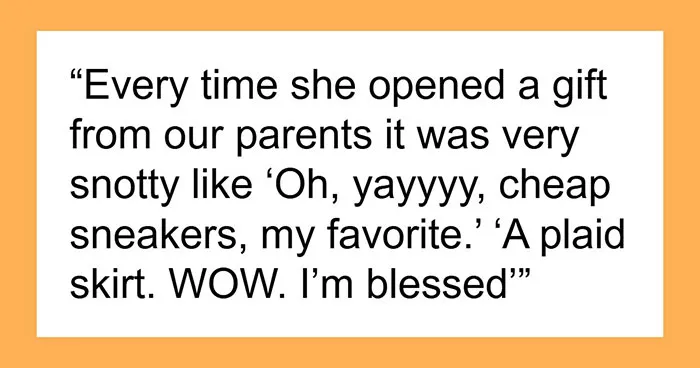 “Ungrateful”: Teen Insults Her Parents On Her Birthday, Her Brother Takes His Gift Back