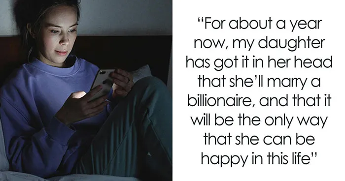 “This Cannot Be Healthy”: Dad Gives His Billionaire-Obsessed Daughter A Harsh Reality Check