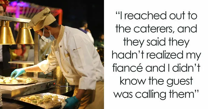 “I Was Floored”: Bride Shocked After Guests Reach Out To Wedding Caterers Behind Her Back