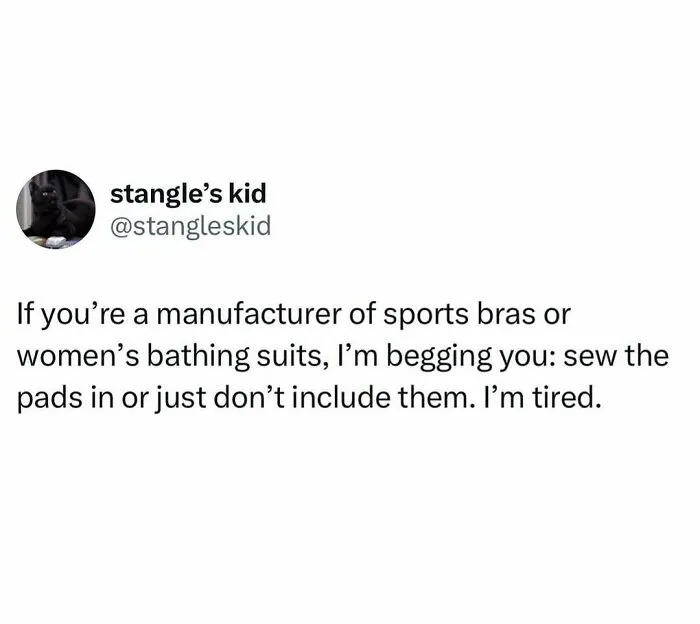 "She Is Me": 63 Funny Posts About What Being A Woman Is Really Like