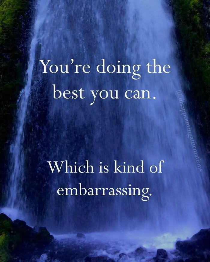 59 Brutally Honest Anti-Positive Affirmations That Say What Most People Won’t