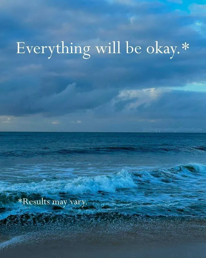 59 Brutally Honest Anti-Positive Affirmations That Say What Most People Won’t