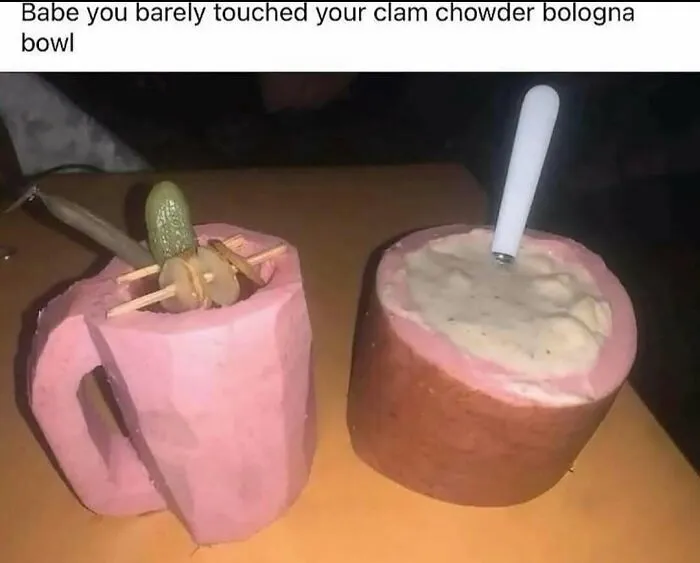 A food meme showing a clam chowder bologna bowl shaped like a mug and cup with funny garnishes.