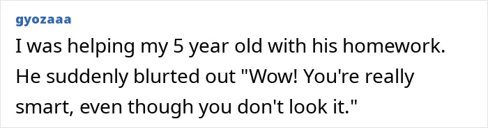 57 Funny But Also Pretty Hurtful Things Kids Said Because They’re Always So Honest