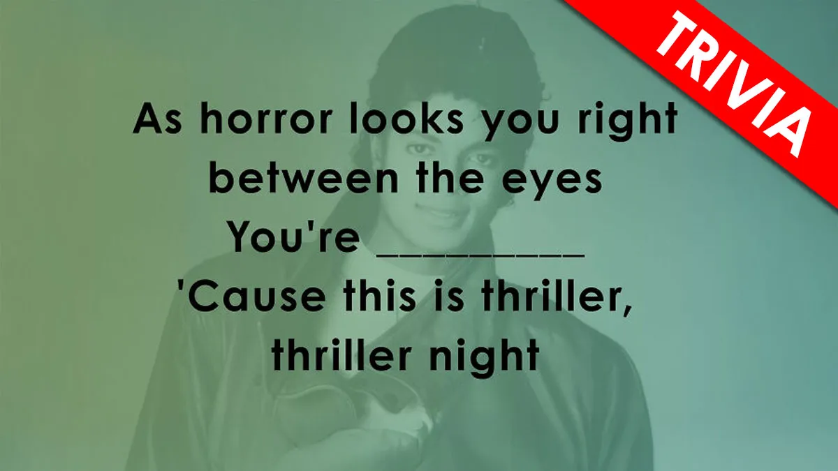 If You Can Get 30/33 Of These Lyrics Right, You’re A True Music Fan