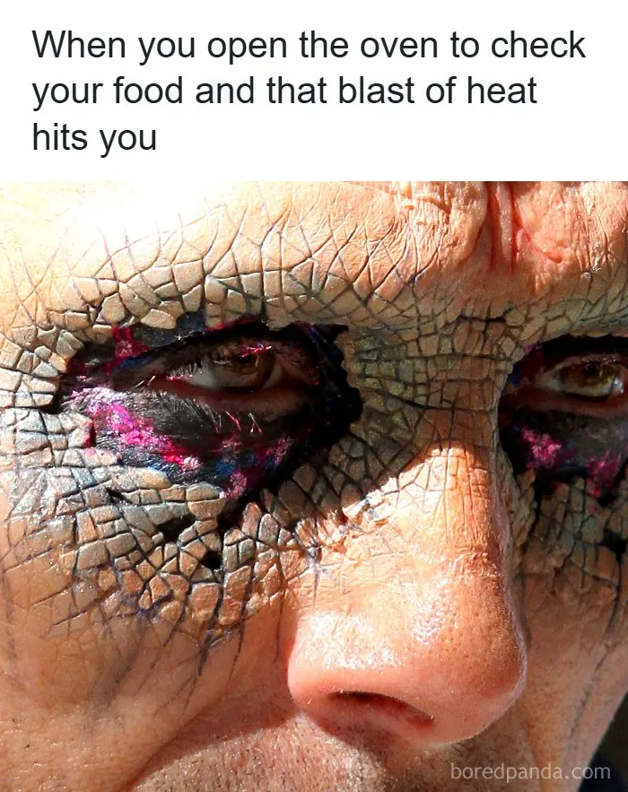 Close-up of a face with cracked makeup, illustrating the intense feeling when checking hot food in the oven, related to food memes.