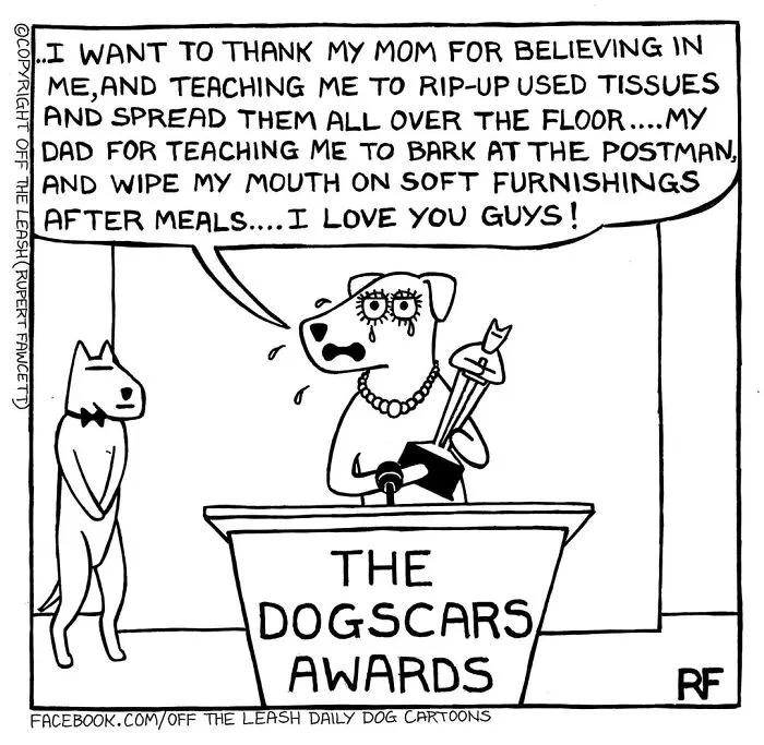 Off The Leash cartoon of a dog receiving The Dogscars award. Dog owner cartoons that totally hit home.