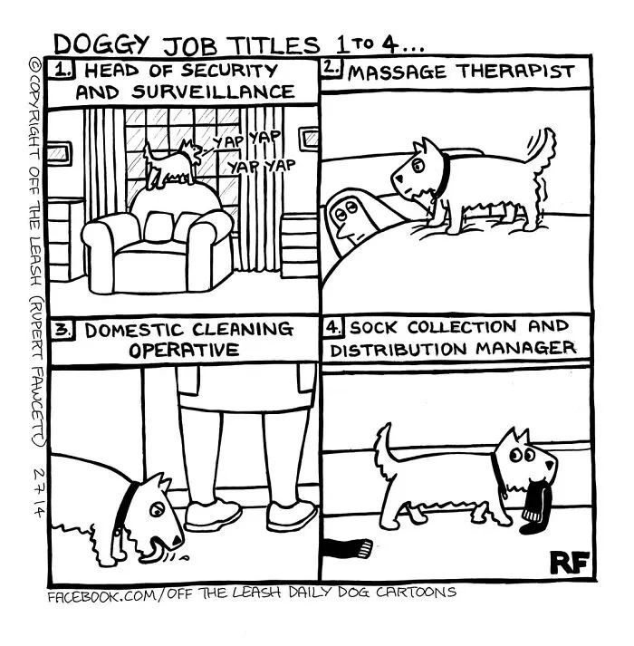 Off The Leash cartoon: a dog owner's daily life, featuring a dog as head of security, massage therapist, cleaner, and sock collector.