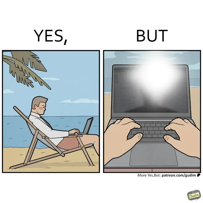 It’s Funny Because It’s True: 30 “Yes, But” Comics (New Pics)