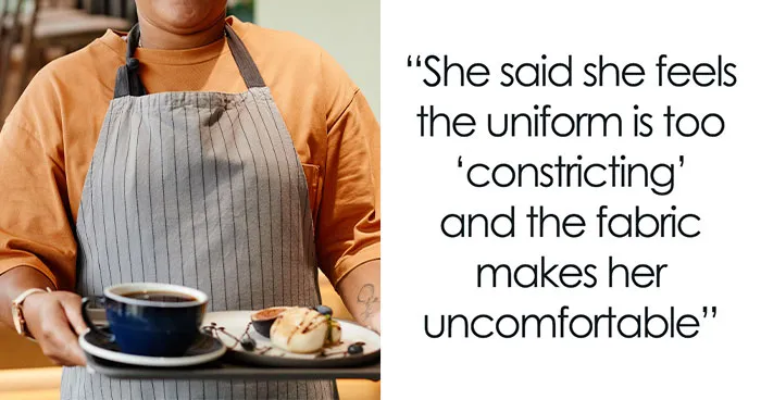 Plus-Size Employee Threatens To Quit If Boss Doesn’t Change Her Uniform, The Internet Takes Boss’ Side