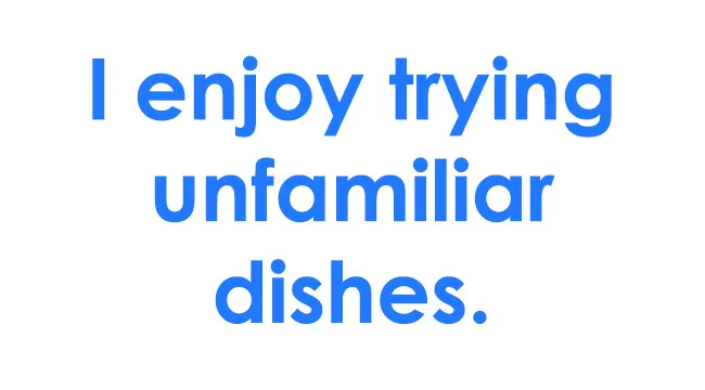 Text reading I enjoy trying unfamiliar dishes, related to discovering your courage meter and rating statements.