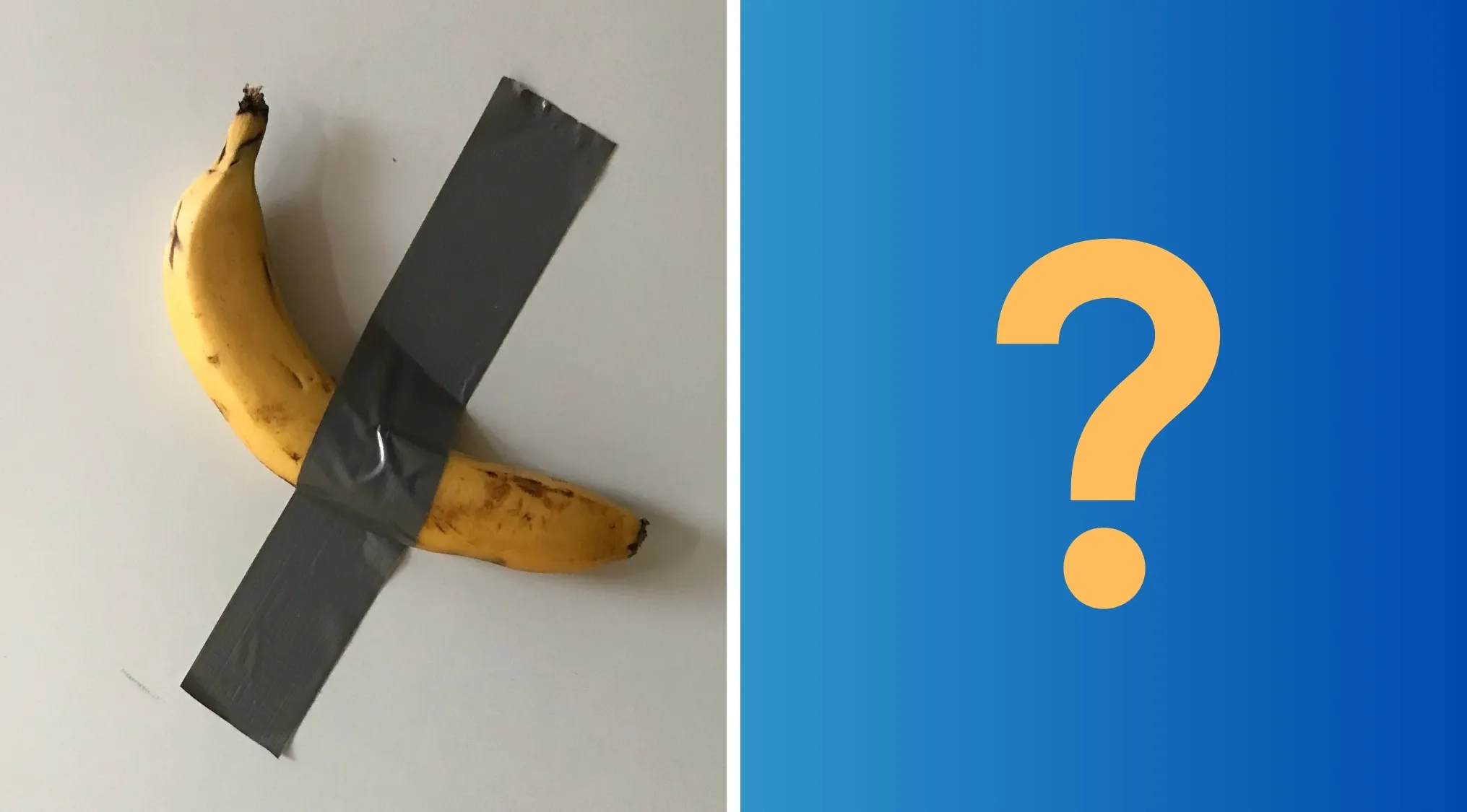 Replica of Maurizio Cattelan's Comedian duct-taped banana conceptual art piece with question mark on blue background.
