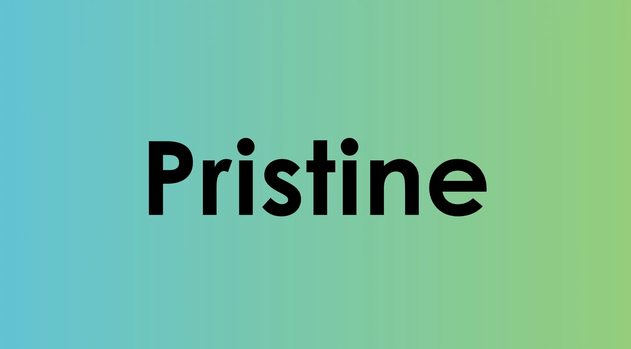 Pristine word displayed on a blue to green gradient background explaining smart people words meaning.