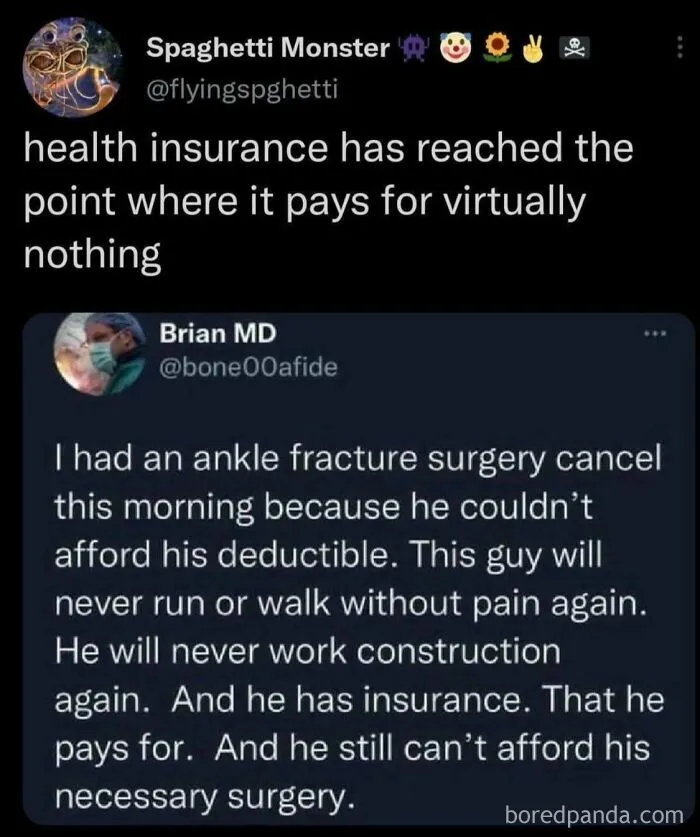 We Live In A World Where You Can Pay For Insurance And Still Not Afford Care