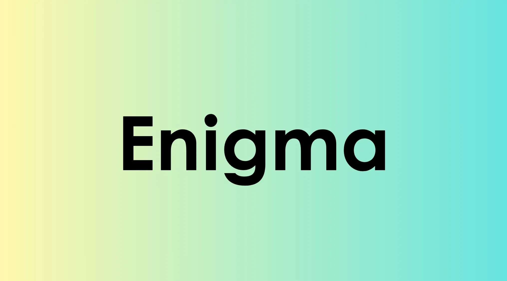 Enigma word displayed in bold black text on a smooth pastel yellow to blue gradient background for smart people words.