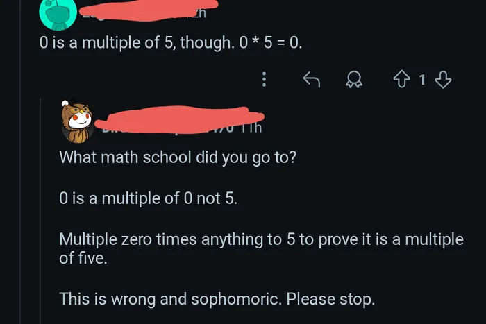 Screenshot of an online debate where someone is 100% sure but wrong about zero being a multiple of five in math discussion.