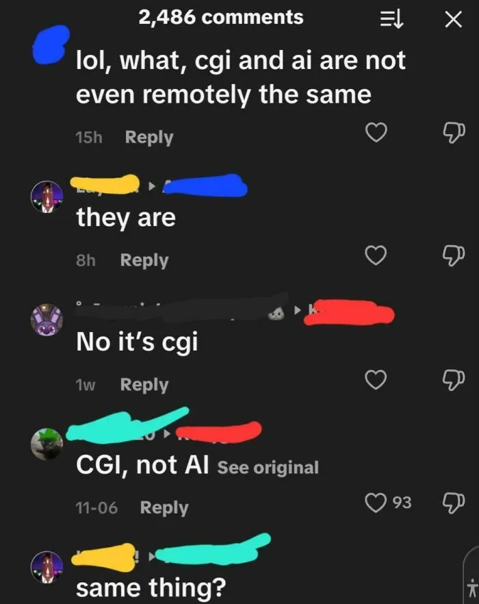 Comments thread showing people 100 percent sure and wrong, confusing CGI and AI in a humorous online discussion.
