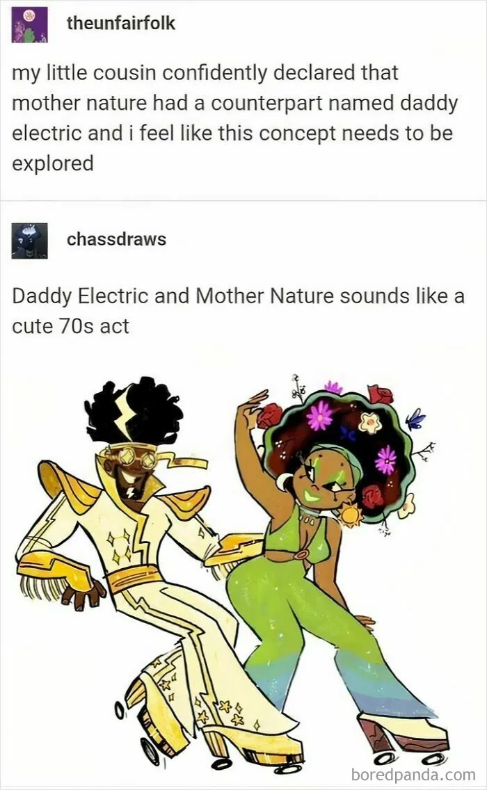 Introducing, Mother Nature And Her Friend Daddy Electric!
