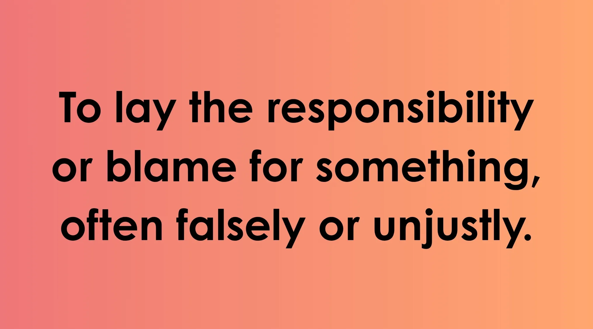 Definition on a gradient background explaining a smart people words phrase about laying responsibility or blame.