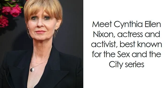 Cynthia Nixon: Bio And Career Highlights