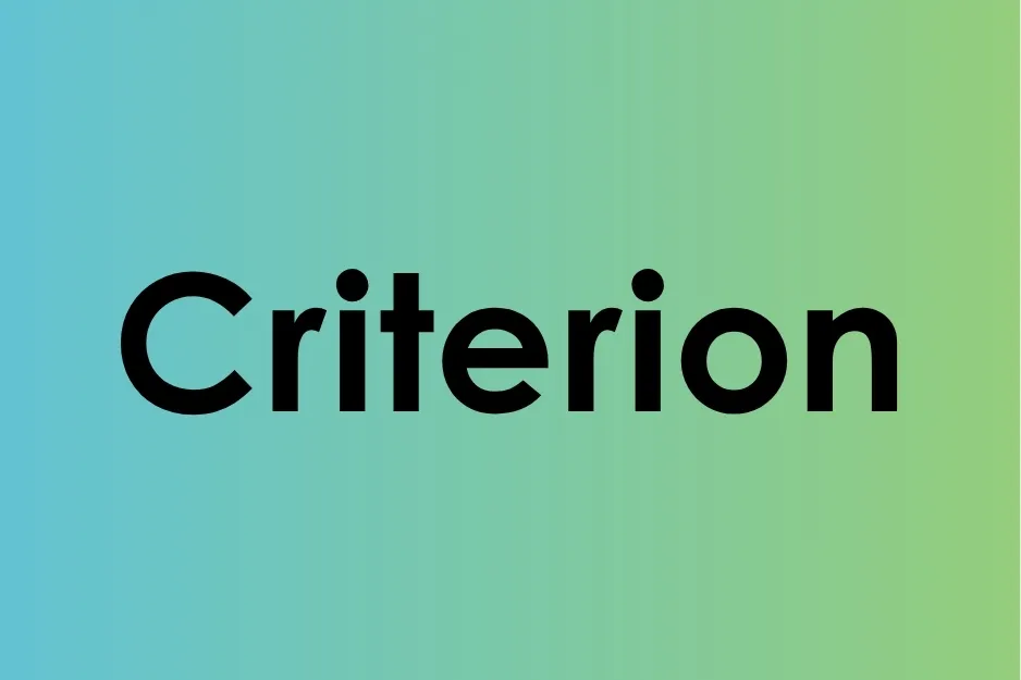 The word criterion displayed in bold black font on a blue to green gradient background.