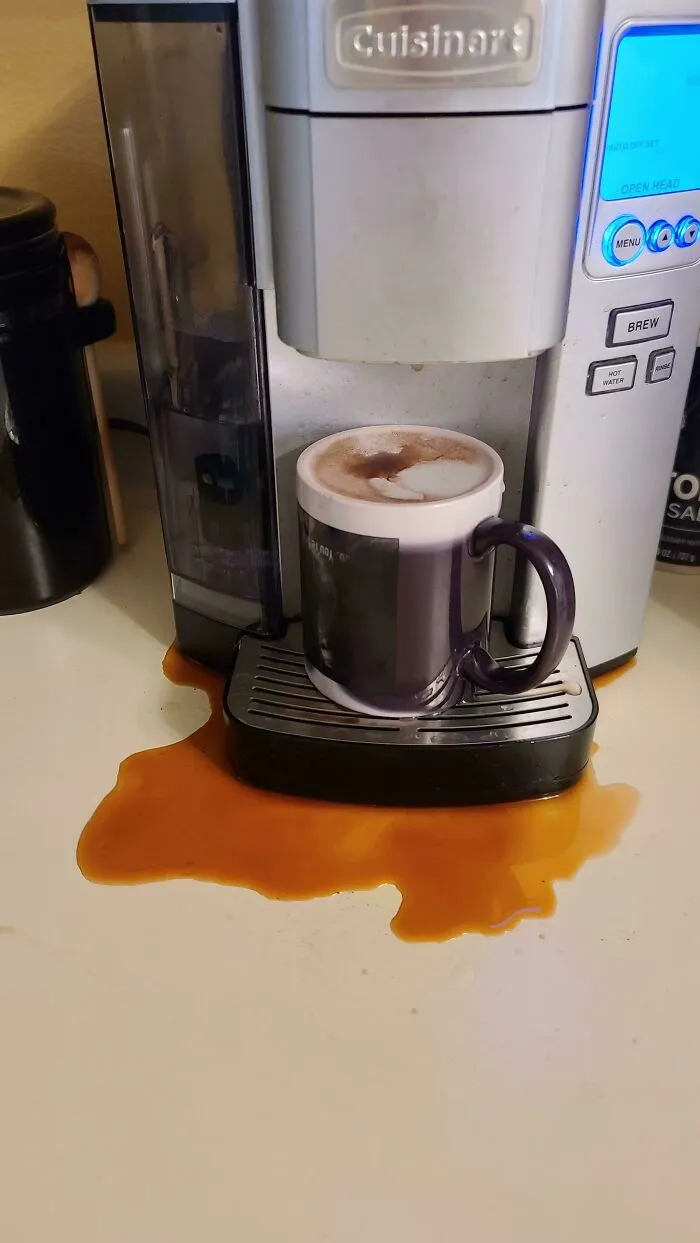 Brewed My Morning Coffee With My Mug Upside Down