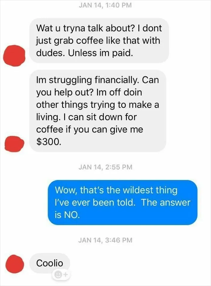 Asked A "Friend" For A Coffee When Visiting The City He's Living In A While Back And Was Amazed By His Response