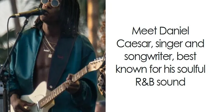Daniel Caesar: Bio And Career Highlights