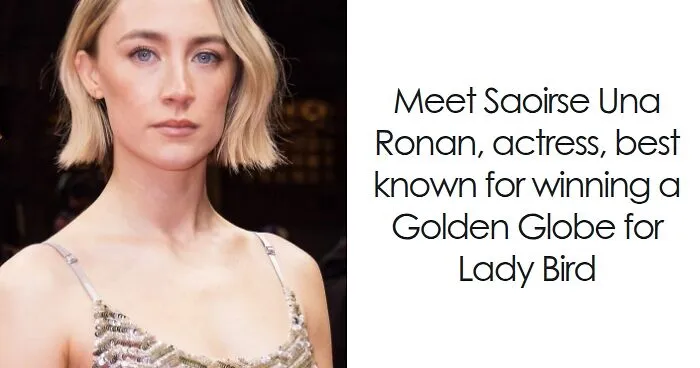 Saoirse Ronan: Bio And Career Highlights