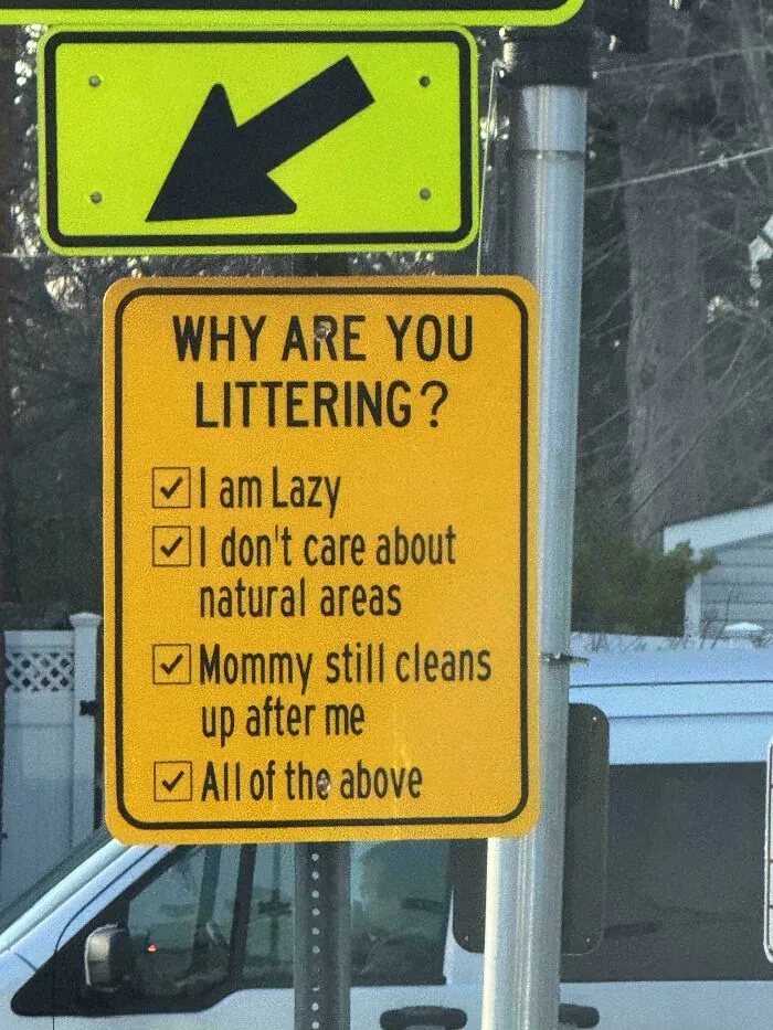 Best Littering Sign I’ve Seen