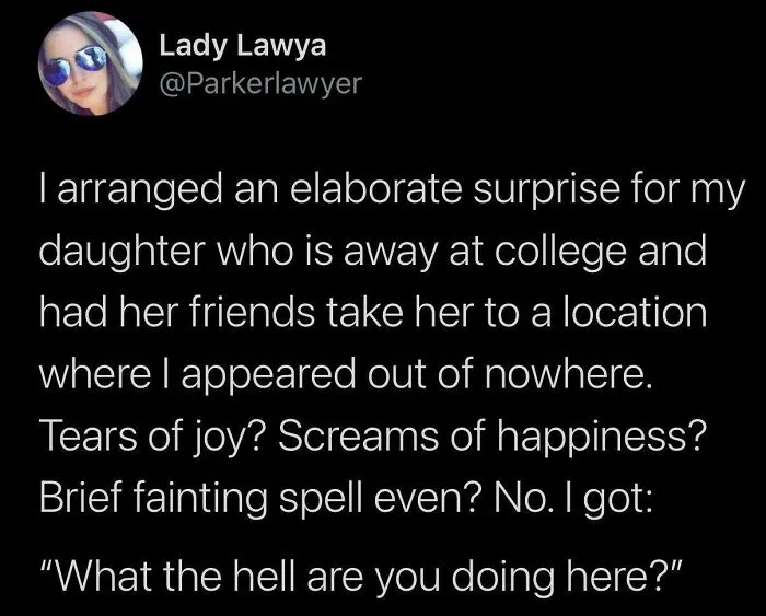 That Seems Like A Very Normal Reaction