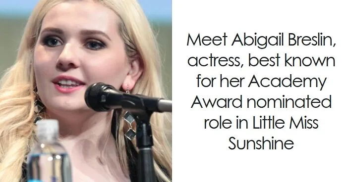 Abigail Breslin: Bio And Career Highlights