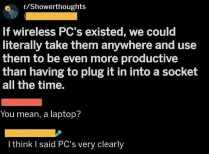Wireless PC's Don't Exist