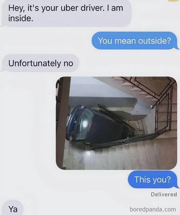 Text message conversation showing an Uber driver stuck inside a stairwell with a car, illustrating funny internet memes.