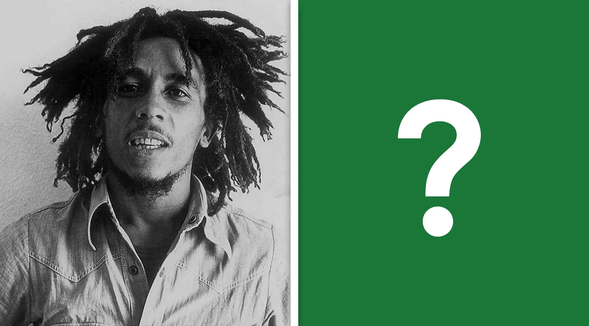 Bob Marley in black and white, next to a question mark on a green background. Guess the country from this famous person.